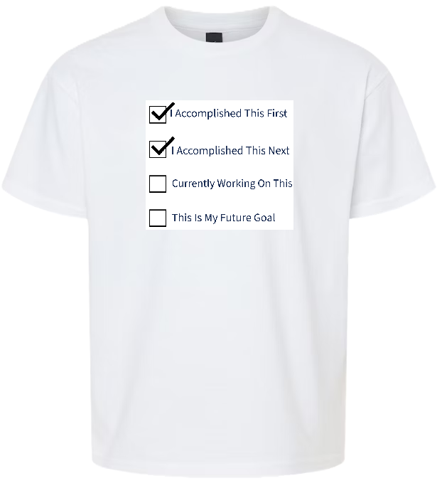 04 - Accomplishment T-shirts