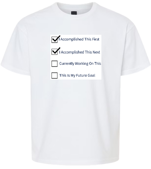 04 - Accomplishment T-shirts